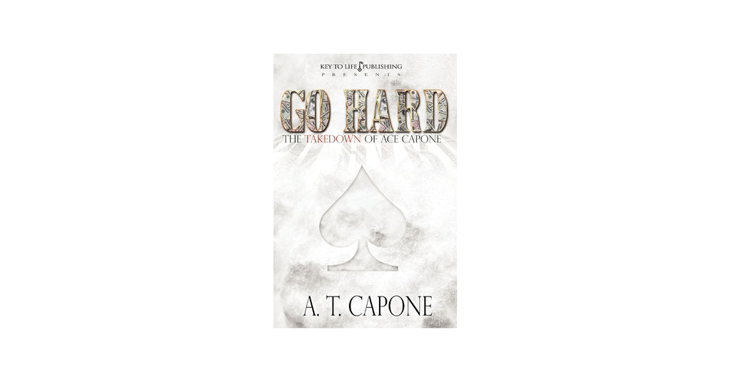 Go Hard: The Takedown of Ace Capone